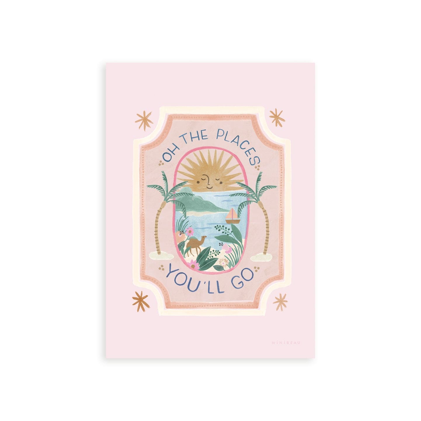 Our Oh, the places you'll go art print consists of a happy sun setting on the horizon of a tropical island, with a sailing boat in the sea, a camel on the beach, exotic flowers, and a palm tree either side, in a dusty pink frame with the words OH THE PLACES YOU'LL GO in blue, in a further light pink frame.