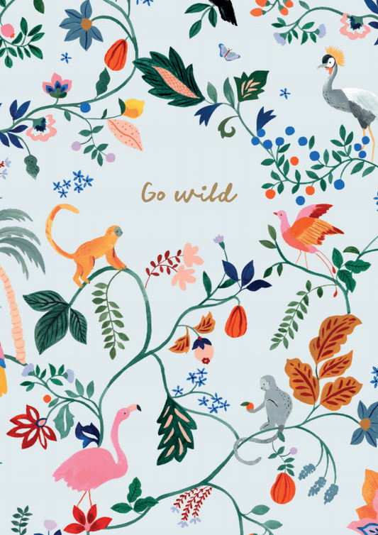 Pale blue background. A greeting card with the words go wild in a brown/gold handwriting towards the top of the card. Surrounding the text are animals and tropical foliage and flowers, including birds, monkeys, palm trees and flamingos. 